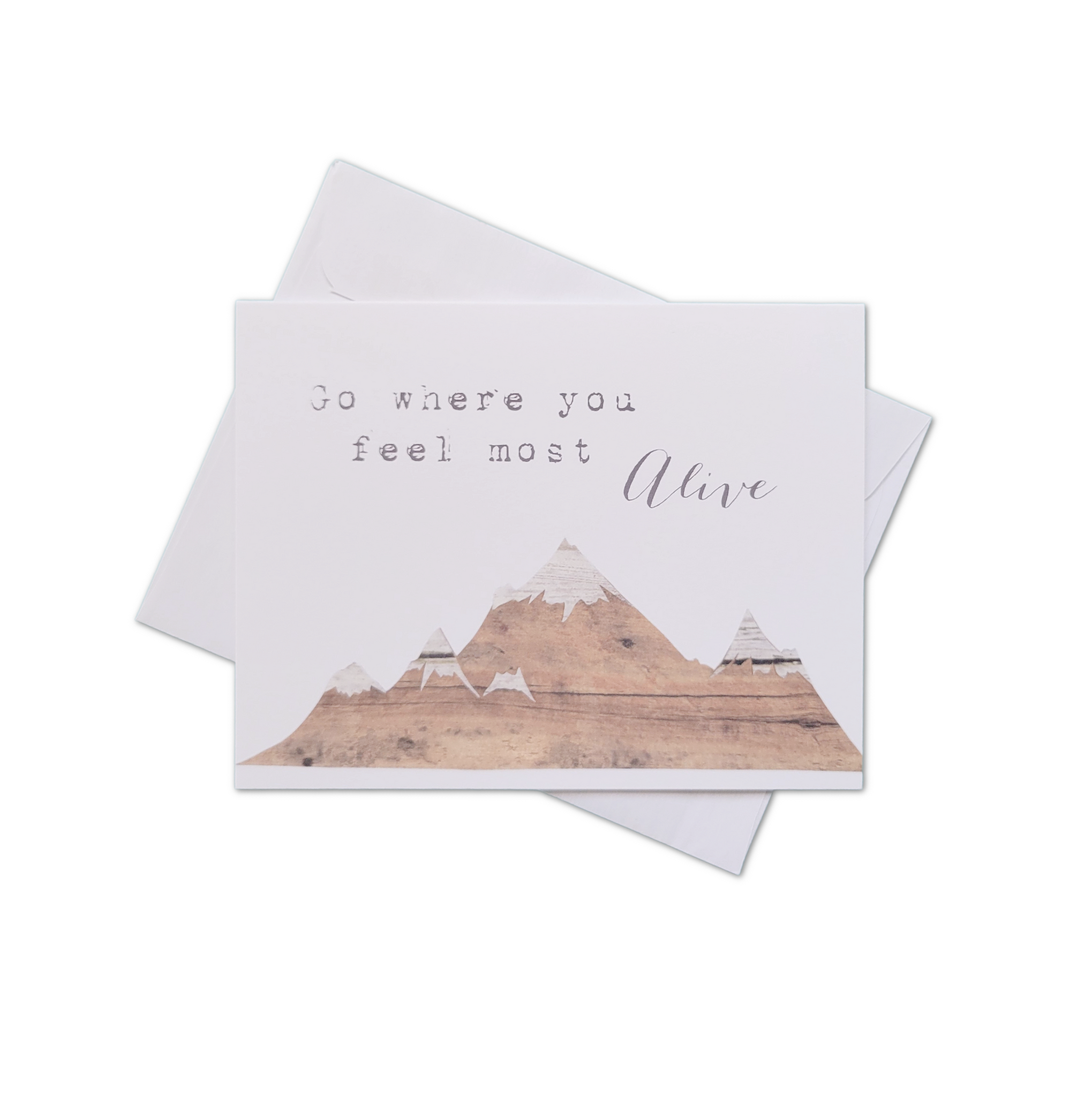 Go Where You Feel Alive Greeting Card
