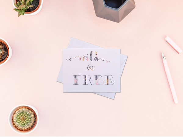 Wild & Free Greeting Card